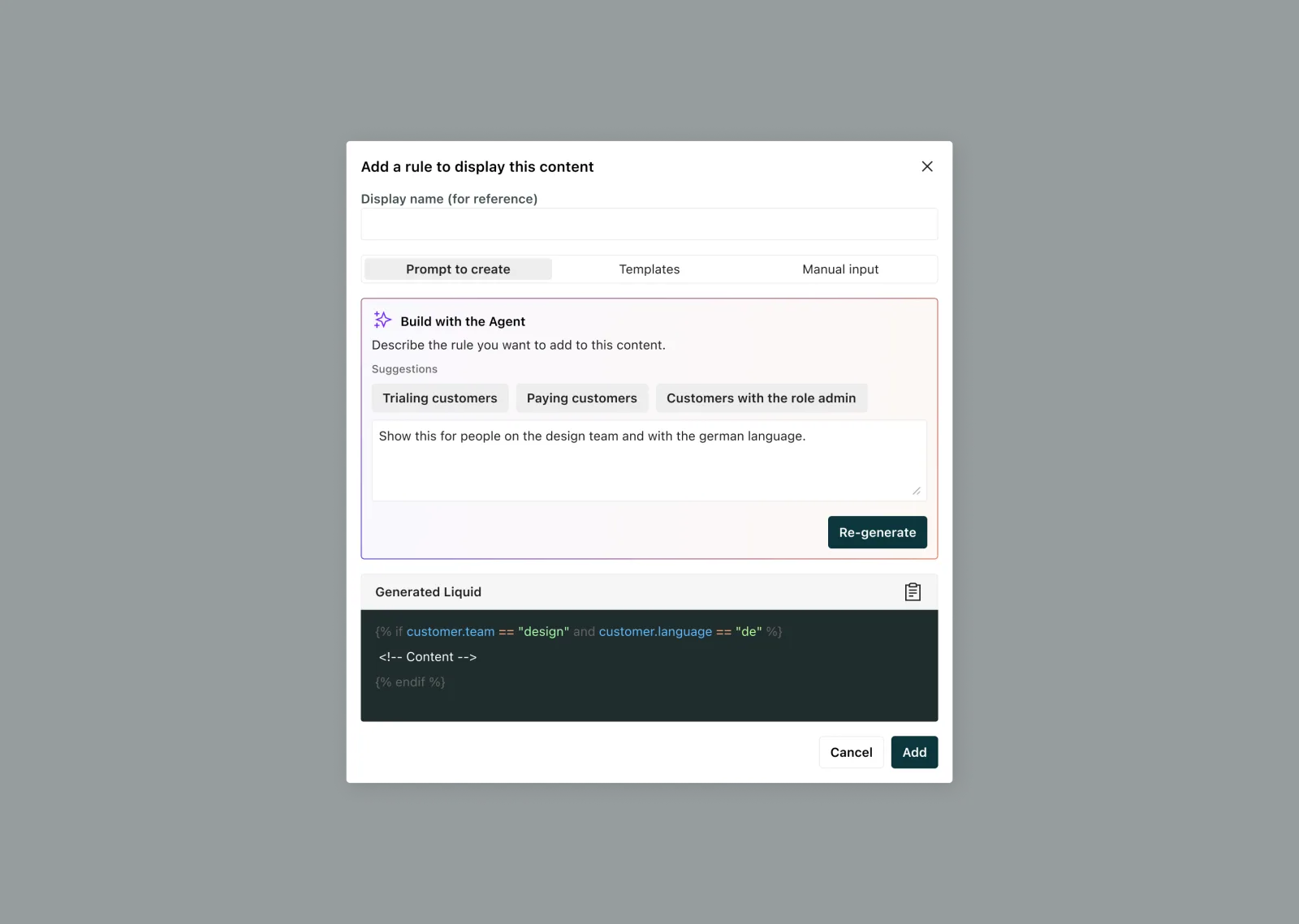 Adding a display rule with a natural language prompt, and the Liquid it generates